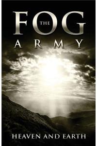 The Fog Army