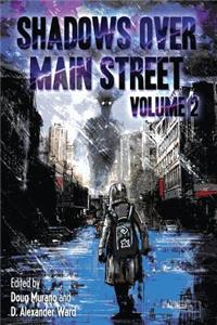 Shadows Over Main Street, Volume 2