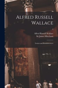 Alfred Russell Wallace [microform]