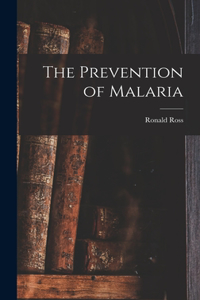 Prevention of Malaria