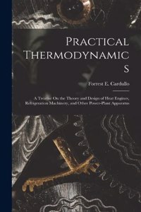 Practical Thermodynamics