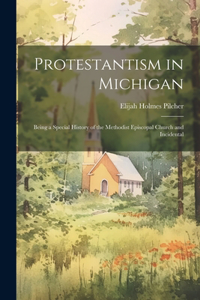 Protestantism in Michigan