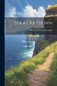 Eolas Ar Éirinn