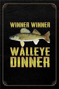 Winner Winner Walleye Dinner