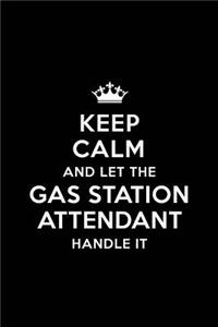 Keep Calm and Let the Gas Station Attendant Handle It