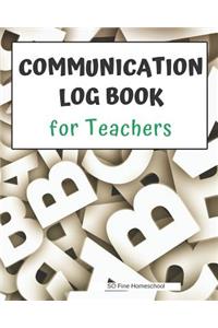 Communication Log Book for Teachers