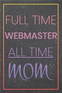 Full Time Webmaster All Time Mom
