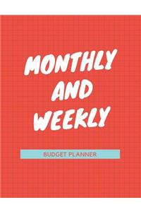 Monthly and Weekly Budget Planner