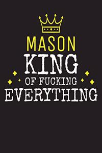 MASON - King Of Fucking Everything