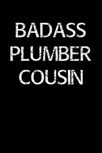 Badass Plumber Cousin