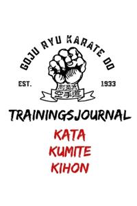 Goju Ryu Karate Do Trainingsjournal Kata Kumite Kihon