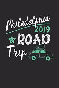 Philadelphia Road Trip 2019