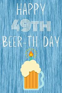 Happy 49th Beer-th Day