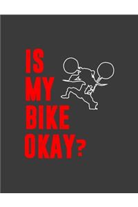 Is My Bike Okay?