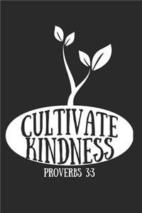 Cultivate Kindness Proverbs 3