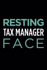 Resting Tax Manager Face