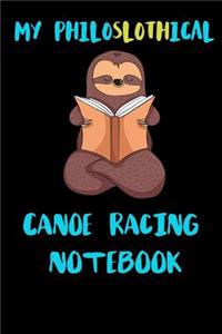 My Philoslothical Canoe Racing Notebook