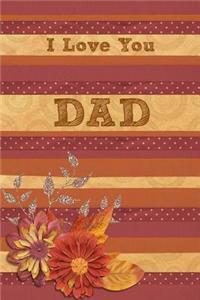 I Love You Dad