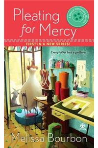 Pleating for Mercy