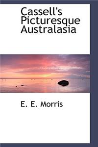 Cassell's Picturesque Australasia