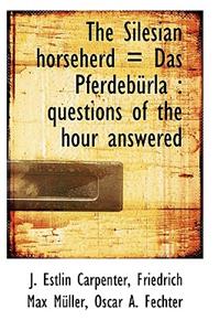 The Silesian Horseherd = Das Pferdeb Rla