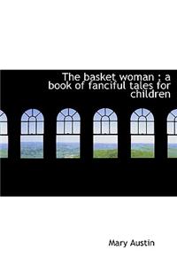 The Basket Woman