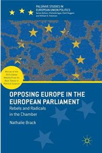 Opposing Europe in the European Parliament