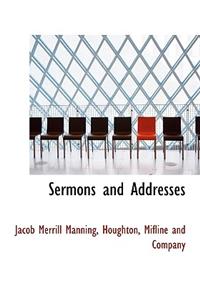 Sermons and Addresses