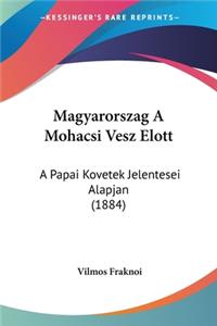 Magyarorszag A Mohacsi Vesz Elott