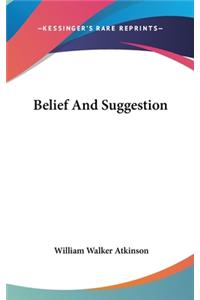 Belief and Suggestion