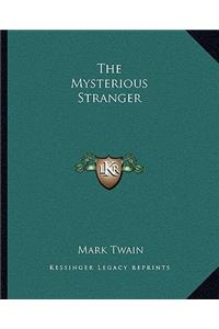 The Mysterious Stranger