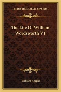 Life of William Wordsworth V1