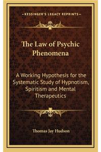 The Law of Psychic Phenomena
