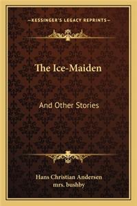 The Ice-Maiden
