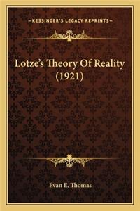 Lotze's Theory of Reality (1921)