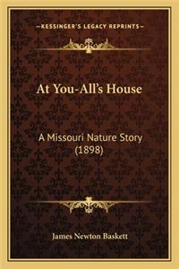 At You-All's House