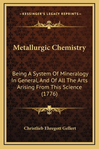 Metallurgic Chemistry