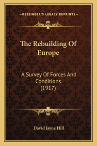 The Rebuilding Of Europe