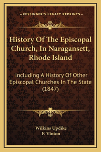History Of The Episcopal Church, In Naragansett, Rhode Island