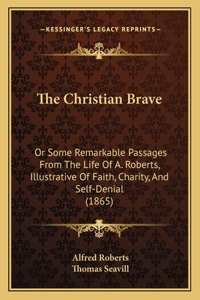 The Christian Brave