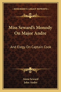 Miss Seward's Monody On Major Andre