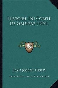Histoire Du Comte De Gruyere (1851)