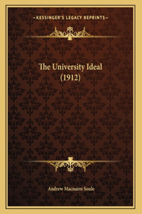 The University Ideal (1912)