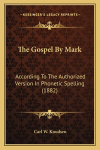 The Gospel By Mark