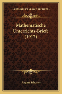 Mathematische Unterrichts-Briefe (1917)