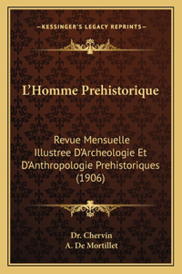 L'Homme Prehistorique