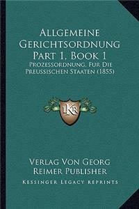 Allgemeine Gerichtsordnung Part 1, Book 1