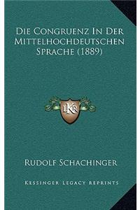 Die Congruenz In Der Mittelhochdeutschen Sprache (1889)