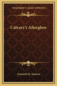 Calvary's Afterglow