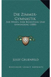 Die Zimmer-Gymnastik